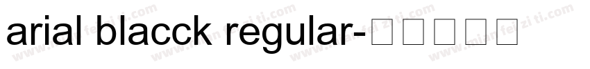 arial blacck regular字体转换